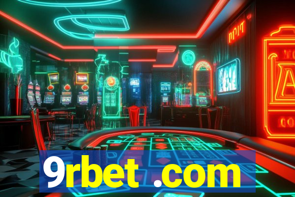 9rbet .com